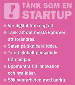 Bild: Tänk som en startup Bild: Tänk som en startup